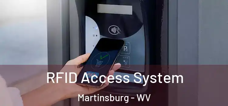RFID Access System Martinsburg - WV